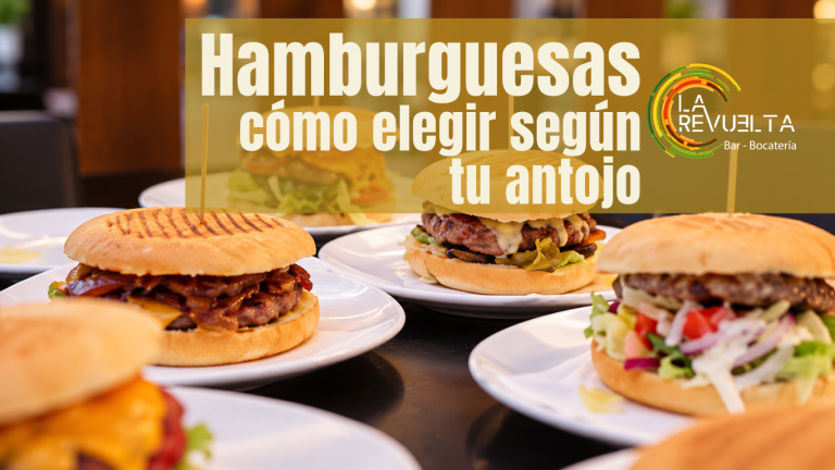 cómo elegir hamburguesas según tu antojo