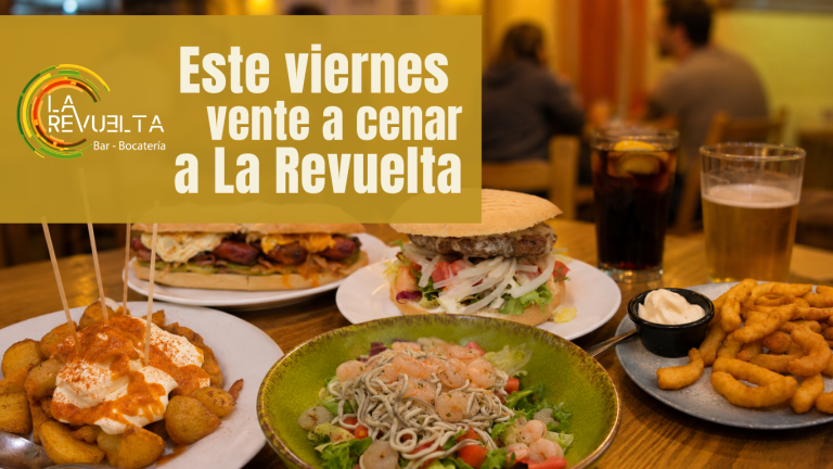 Cena de viernes en Zaragoza con burgers bocadillos y raciones en La Revuelta San José