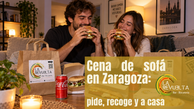 Cena de sofá en Zaragoza pide, recoge y a casa